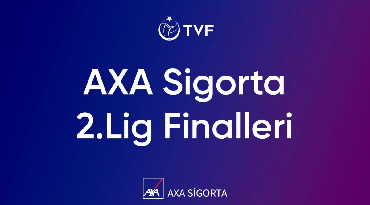 AXA Sigorta Kadınlar 2 Ligi Final Etabı Nevşehir'de  Başlıyor